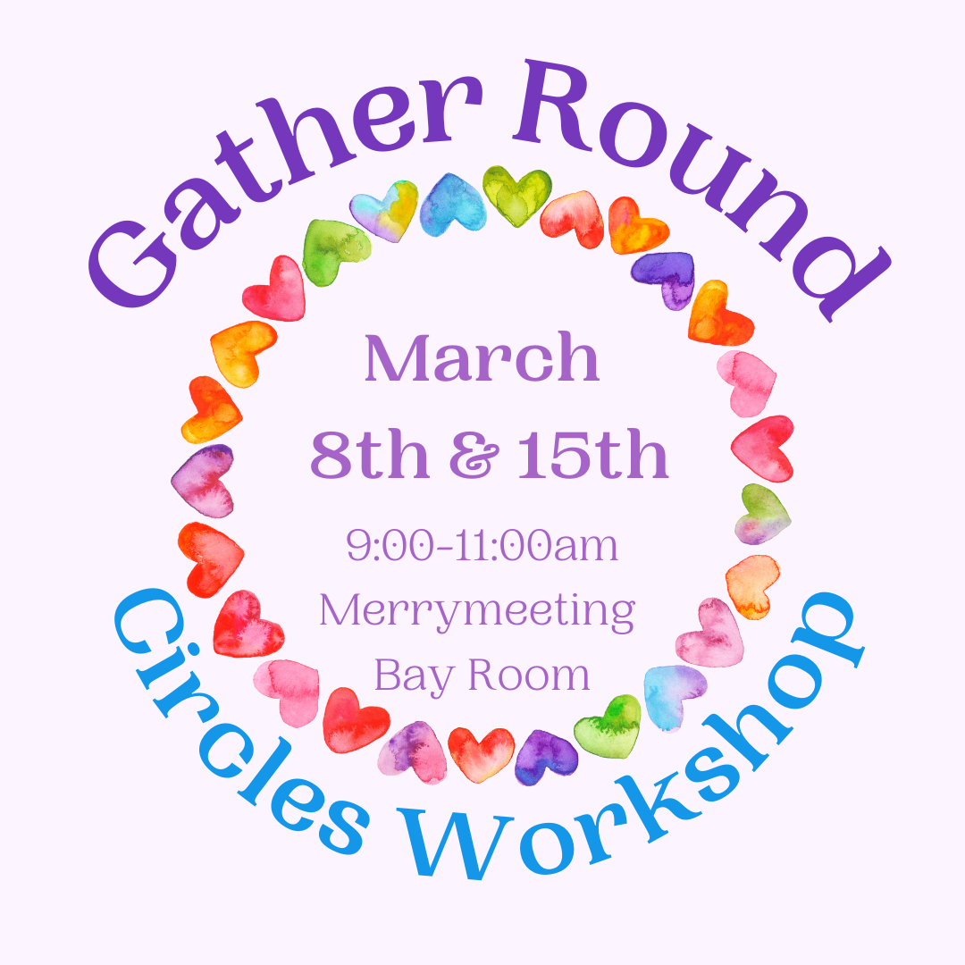 Gather Round: Circles Workshop- Registration Closed